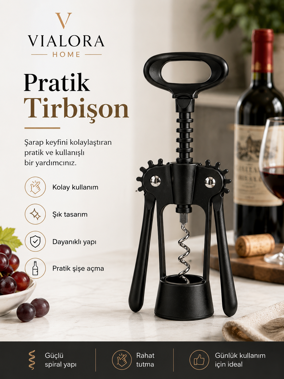Vialora Home Pratik Tirbişon – Şişe Açacağı
